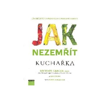 Jak nezemřít Kuchařka