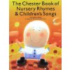 Chester Book Of Nursery Rhymes And Children's Songs
