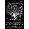 Sirotčinec slečny Peregrinové: Povídky podivných - Riggs Ransom