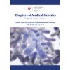 Chapters of Medical Genetics for general medicine students - Radek Vrtěl (ed.), Martin Procházka, Radek Vodička a kol.