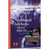 Všechny dobré věci - Ayobami Adebayo