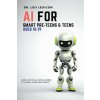 AI for Smart Pre-Teens and Teens Ages 10-19 (Dr. Leo Lexicon)(Brožovaná)