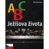 ABC Ježíšova života