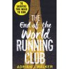 The End of the World Running C - Adrian Walker