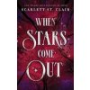 When Stars Come Out - Scarlett St. Clair