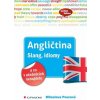 Angličtina - Slang, idiomy a co v učebnicích nenajdete