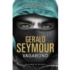 Vagabond - Gerald Seymour