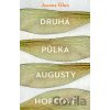 Druhá půlka Augusty Hopeové - Joanna Glen