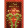 Léčivé rostliny Číny a Vietnamu 1. díl a-i - Pavel Vašíček