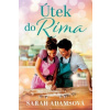 Útek do Ríma