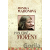 Posledné morény - Monika Maronová
