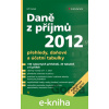 E-kniha Daně z příjmů 2012 - Jiří Dušek