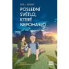 Poslední světlo, které nepohaslo - Erik J. Brown