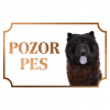 Čau Čau - Kovová tabuľka POZOR PES