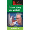E-kniha I staré dámy umí vraždit - Ladislav Beran