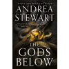 The Gods Below - Andrea Stewart