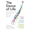 The Dance of Life
