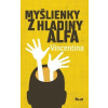 Myšlienky z hladiny alfa, 2.vyd. - Vincentina