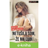 E-kniha Netušila som, že ma ľúbi - Hana Šrámková