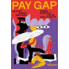 Pay Gap - Šárka Homfray, Lucie Václavková