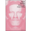 Nový věk Nepovídka - Bondy Egon
