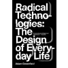 Radical Technologies - Adam Greenfield