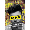 Max, vyprojektovaný kluk… (Veronika Grohsebnerová)