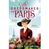 The Dressmaker of Paris - Georgia Kaufmann