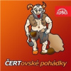 Audiokniha: Čertovské pohádky (a Loupežníci v začarovaném lese navíc)