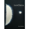Tančírna - Růžička David