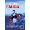 7. říjen Fauda (Jan Dobrovský; Fedor Gál; Irena Kalhousová)