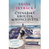 Čtenářský kroužek na konci světa - Frida Skybäck