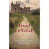 Hrad mrtvých - Jan Bauer