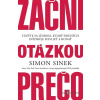 Začni otázkou prečo - Simon Sinek - online doručenie