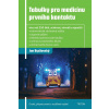 Tabulky pro medicínu prvního kontaktu - 2. vydání - Bydžovský Jan