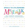 Matematika Spolu to zvládneme - Vordermanová Carol