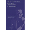 Co je život? Duch a hmota. K mému životu - Erwin Schrődinger