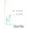 Za slovy - Radomil Hradil, Alena Malíková