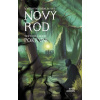 Nový rod [Sedileková Valentína]
