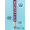 The Art Of Creative Writing - Lajos Egri