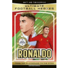 Ultimate Football Heroes: Ronaldo (Elite Edition)
