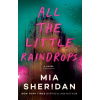 All the Little Raindrops - Mia Sheridan