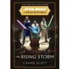 Star Wars: The Rising Storm (The High Republic) - Cavan Scott