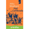 E-kniha Pád Cařihradu - Mika Waltari