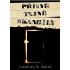 Přísně tajné skandály - Jaroslav V. Mareš