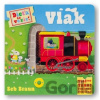 Dieťa sa vezie! Vlak - Ruth Symons, Sebastien Braun (ilustrátor)