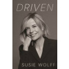 Driven - Susie Wolff, Hodder & Stoughton