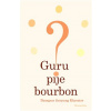 Guru pije bourbon? - Dzongsar Jamyang Khyentse