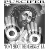 Don't Shoot The Messenger Puscifer Vinyl