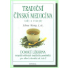 Tradiční čínská medicína - Lihua Wang